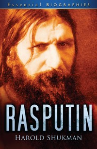 Rasputin: Essential Biographies - Harold Shukman - E-Book
