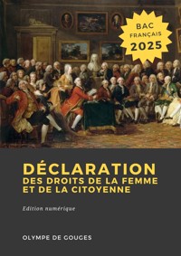 Déclaration des droits de la femme et de la citoyenne - Olympe de Gouges - E-Book
