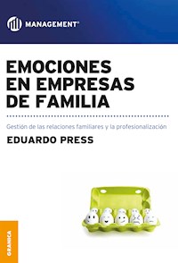 Emociones en empresas de familia - Eduardo Press - E-Book