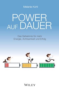Power auf Dauer - Melanie Kohl - E-Book