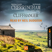 Cliffhanger - Cherringham - A Cosy Crime Series: Mystery Shorts 33 (Unabridged) - Matthew Costello - Hörbuch