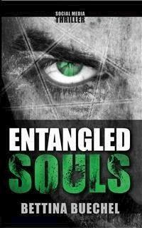 Entangled Souls - Bettina Buechel - E-Book
