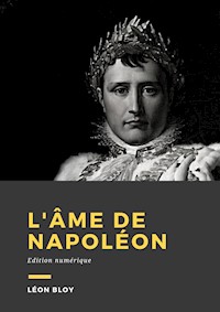 L'âme de Napoléon - Léon Bloy - E-Book