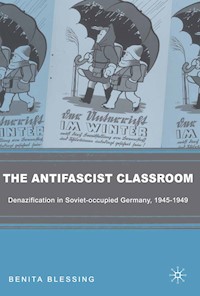 The Antifascist Classroom - B. Blessing - E-Book
