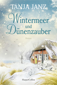 Wintermeer und Dünenzauber - Tanja Janz - E-Book