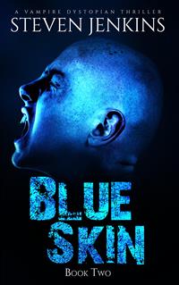 Blue Skin: Book Two - Steven Jenkins - E-Book