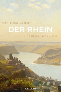 Der Rhein - Karl-Heinz Göttert - E-Book
