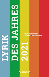 Lyrik des Jahres 2021 - Christian Dinse - E-Book