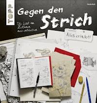 Gegen den Strich - Gecko Keck - E-Book