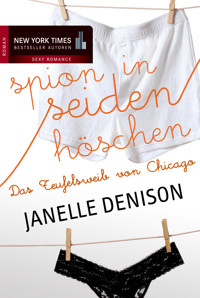 Das Teufelsweib von Chicago - Janelle Denison - E-Book