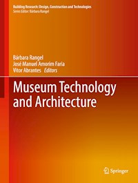 Museum Technology and Architecture -  - E-Book