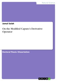 On the Modified Caputo’s Derivative Operator - Jamal Salah - E-Book