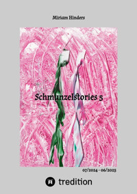 Schmunzelstories 5 - Miriam Hinders - E-Book
