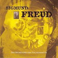 Sigmund Freud - Annette Dielentheis - Hörbuch