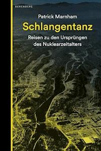 Schlangentanz - Patrick Marnham - E-Book