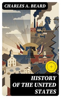 History of the United States - Charles A. Beard - E-Book