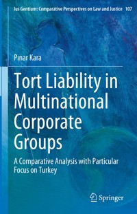 Tort Liability in Multinational Corporate Groups - Pınar Kara - E-Book
