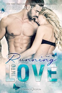 Running Into Love - Aurora Rose Reynolds - E-Book