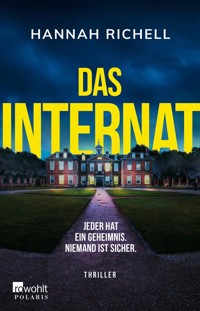 Das Internat - Hannah Richell - E-Book