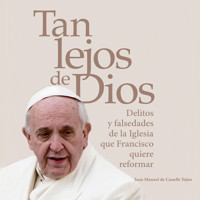 Tan lejos de dios - Juan Manuel de Castells Tejón - Hörbuch