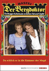 Der Bergdoktor 1858 - Andreas Kufsteiner - E-Book