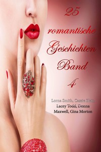 25 romantische Geschichten - Band 4 - Lorna Smith - E-Book