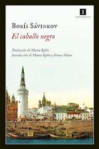 El caballo negro - Борис Савинков - E-Book