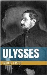 Ulysses - James Joyce - E-Book