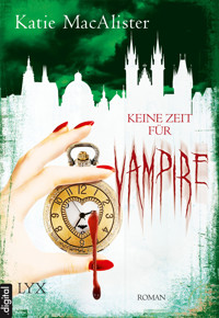 Keine Zeit für Vampire - Katie MacAlister - E-Book