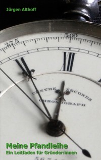 Meine Pfandleihe - Jürgen Althoff - E-Book