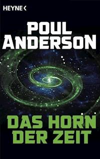 Das Horn der Zeit - Poul Anderson - E-Book