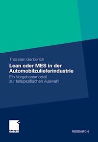 Lean oder MES in der Automobilzulieferindustrie - Thorsten Gerberich - E-Book