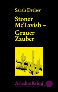 Stoner McTavish - Grauer Zauber - Sarah Dreher - E-Book