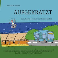 Aufgekratzt - Angela Pabst - E-Book