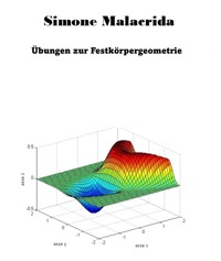 Übungen zur Festkörpergeometrie - Simone Malacrida - E-Book
