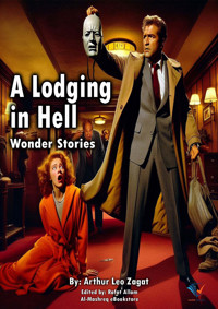 A Lodging in Hell - Arthur Leo Zagat - E-Book