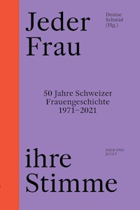Jeder Frau ihre Stimme - - E-Book