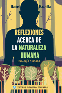 Reflexiones acerca de la naturaleza humana - Daniel Mazzella - E-Book