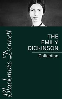 The Emily Dickinson Collection - Emily Dickinson - E-Book