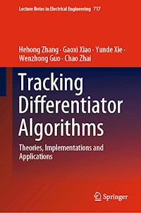 Tracking Differentiator Algorithms - Hehong Zhang - E-Book