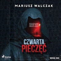 Czwarta pieczęć - Mariusz Walczak - Hörbuch