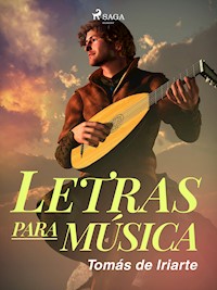 Letras para música - Tomás De Iriarte - E-Book