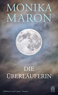 Die Überläuferin - Monika Maron - E-Book