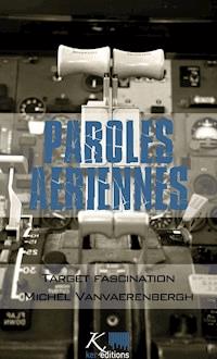 Target fascination - Michel Vanvaerenbergh - E-Book