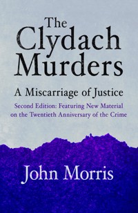 The Clydach Murders - John Morris - E-Book
