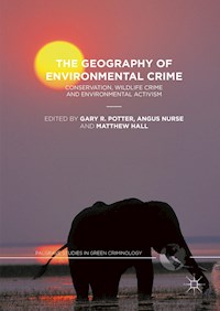 The Geography of Environmental Crime -  - E-Book