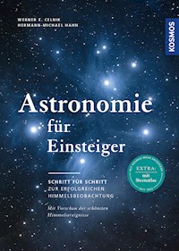 Astronomie für Einsteiger - Werner E. Celnik - E-Book