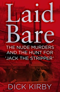 Laid Bare - Dick Kirby - E-Book