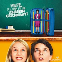 Hilfe, ich hab meine Lehrerin geschrumpft   - Hörspiel zum Film - Sabine Ludwig - Hörbuch