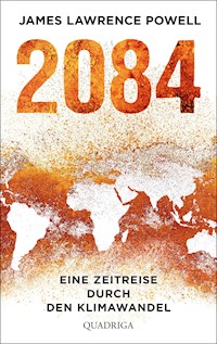 2084 - James Lawrence Powell - E-Book